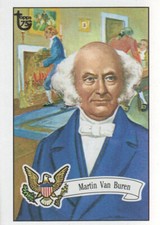 2013 Topps 75th Anniversary President #11 Martin Van Buren 1956 SP