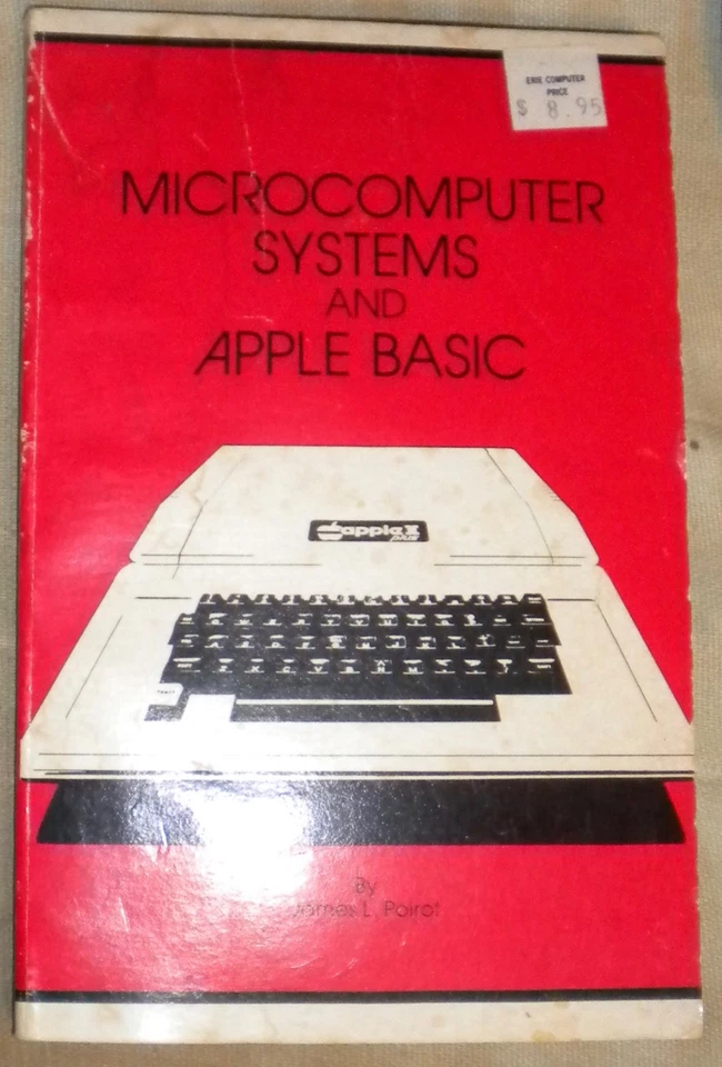Microcomputer Systems and Apple BASIC Book - 1980 150 Pages - Image 1 of 1