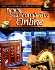 Planting Your Family Tree Online: How to Create Your Own Family 