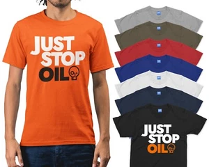 JUST STOP OIL T-shirt Anti Environment Protest Save Earth Activist Green Recycle - Picture 1 of 15