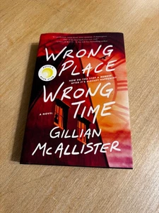 Wrong Place Wrong Time by Gillian McAllister Hardback  - Imagen 1 de 1