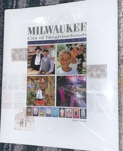 Milwaukee: City of Neighborhoods by John Gurda: Still Sealed in Plastic New - Picture 1 of 4