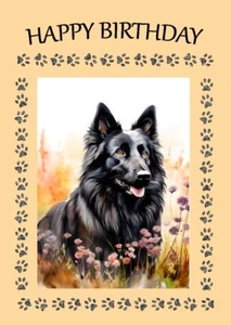 BELGIAN SHEPHERD DOG GROENENDAEL GREAT BIRTHDAY GREETINGS NOTE CARD - Picture 1 of 1
