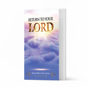 Return to your Lord by Shaykh Mufti Saiful Islam - Bild 1 von 3