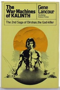 The War Machines of Kalinth by Gene Lancour 1977 Doubleday Science Fiction - Picture 1 of 4