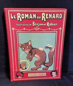 LE ROMAN du FUCHS. Illustriert von Benjamin RABIER. 1909 E.O TALLANDIER /ENGEL - Bild 1 von 24
