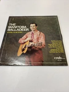 Stew Clayton The Manitoba Balladeer - Picture 1 of 6