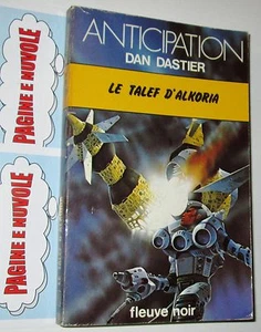 dastier - LE TALEF D'ALKORIA - Anticipation Nr. 919 - sf auf Französisch (1979) (3°) - Bild 1 von 1