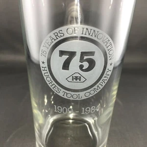 HUGHES TOOLCO 75TH ANNIVERSARY 1909-1984 HOWARD HUGHES TUMBLERS GLAS - Bild 1 von 11