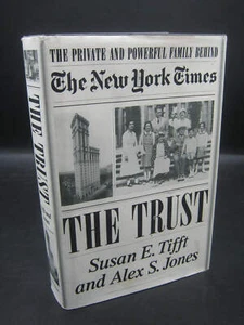 The Trust: The Private and Powerful Family Behind the New York Times (Used Signe - Bild 1 von 2