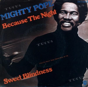 Mighty Pope - Sweet Blindness / Because The Night 7" (VG/VG) .* - Picture 1 of 1