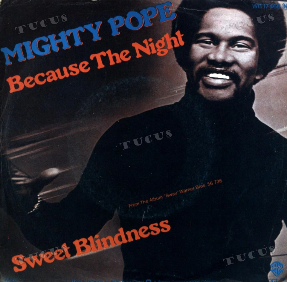 Mighty Pope - Sweet Blindness / Because The Night 7" (VG/VG) .* - Image 1 of 1