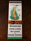 Vintage Matchbook: Windsor Hotel & Bar, Boulder, MT