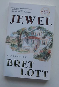 JEWEL by Bret Lott - paperback - signed edition - Oprah's Book Club - Picture 1 of 2