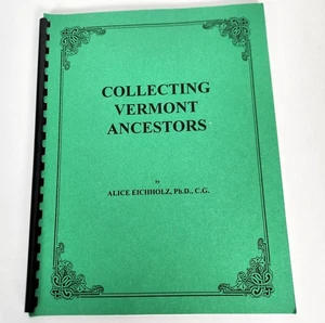 Sammeln von Vermont Vorfahren von Alice Eichholz 1993 überarbeitete Auflage Genealogie - Bild 1 von 10