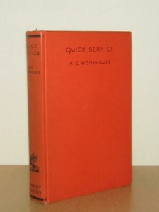 P G Wodehouse - Quick Service 1st/1st 1940 Herbert Jenkins Orange First Edition - Picture 1 of 4