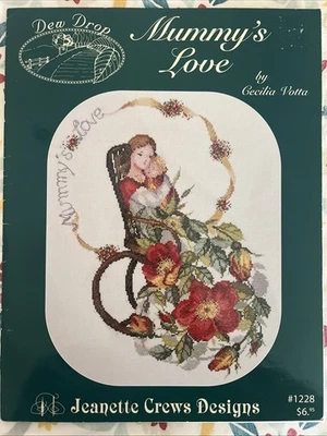 Rare Jeanette Crews Designs MUMMY'S LOVE Cecilia Votta Counted Cross Stitch - Image 1 of 4