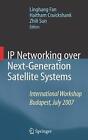 Sieć IP nad systemami satelitarnymi nowej generacji: międzynarodowe warsztaty, Bu