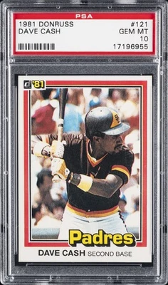 1981 DONRUSS #121 DAVE CASH PSA 10 - Image 1 of 2