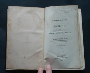 AN ECONOMICAL HISTORY OF THE HEBRIDES & HIGHLANDS OF SCOTLAND: 2 Vols / 1st 1808 - Imagen 1 de 11