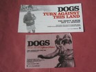 Promo DOGS band Turn Against This Land Selfish Ways Tuned To A Different Station