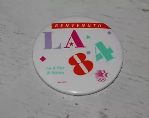 Benvenuto I'm A Part Of History 1984 LA Olympics Pinback Button Pin, Italian - Picture 1 of 5