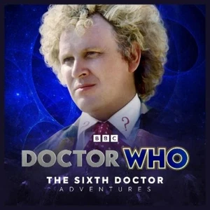 Paul Magrs Ian P Doctor Who: The Sixth Doctor Adventures: The (CD) (UK IMPORT) - Picture 1 of 1