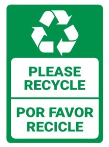 Please Recycling / Por Favor Recicle Safety Sign Sticker Decal Label D7361 - Picture 1 of 1