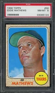 1968 Topps #58 Eddie Mathews PSA 8 Tigers (5124) - Picture 1 of 2