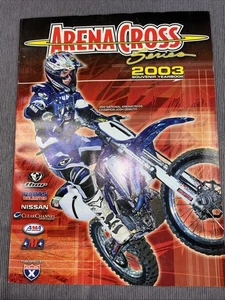 Libro Programma Souvenir Serie Motocross ArenaCross 2003 Josh Demuth Buddy Antunez - Foto 1 di 6