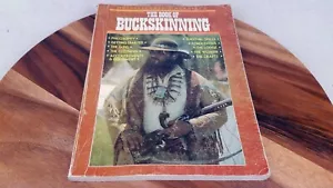 Muzzleloader Magazine's The Book of Buckskinning, William H. Scurlock, 1981 - Bild 1 von 8