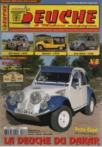 DEUCHE & MEHARI MAGAZIN 8 CITROEN 2CV PRÄPARATION DAKAR 2005 2CV6 1972 ARMY - Bild 1 von 2