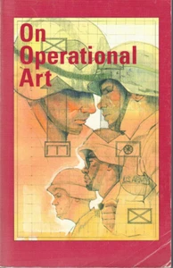 On Operational Art, Paperback by Center of Military History United States Army - Foto 1 di 6