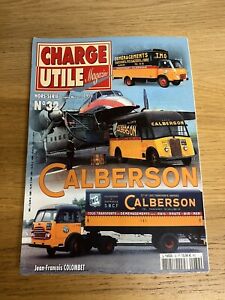 Charge Utile Magazine No. 32 Special Issue CALBERSON Trucks Lorries Transport 03