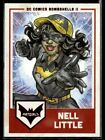 2018 Cryptozoic DC Comics Bombshells II Batgirls #G4 Nell Little  NS01R01I