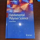 Graduate Texts in Physics Ser.: Fundamental Polymer Science von Mikael S....