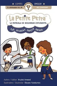 La Patrulla de Seguridad Estudiantil the Student Safety Patrol by Krystel Armand - Picture 1 of 1