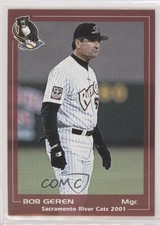 2001 Grandstand Sacramento River Cats Bob Geren #53