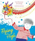 Flying High By Cao Wenxuan, New Book, Free & , (Paperback)
