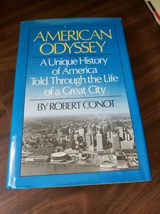 AMERICAN ODYSSEY: A UNIQUE HISTORY OF AMERICA TOLD By Robert E Conot SIGNED !! - Picture 1 of 12