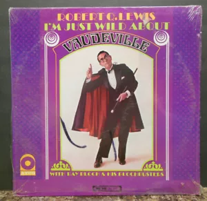 Sealed! Robert Q Lewis - I'm Just Wild About Vaudeville, 12" LP Mint (E) - Picture 1 of 2