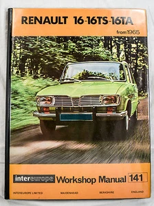 Renault 16-16TS-16TA Intereurope Workshop Manual #141 Hardcover 1966 to 1969 - Picture 1 of 9