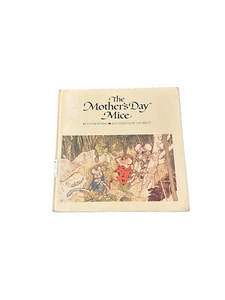 The Mother’s Day Mice by Eve Bunting 1986, Hardcover Illustrated by Jan Brett HC - Picture 1 of 9