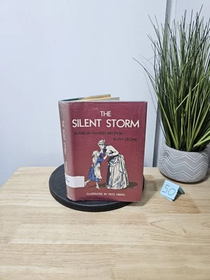 The Silent Storm by Marion Marsh Brown & Ruth Crone 1963 Hardcover Dust Jacket  - Image 1 of 4