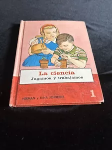 La Ciencia Jugamos Y Trabajamos por Herman y Nina Schneider Puerto Rico 1961 - Imagen 1 de 6
