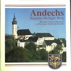 Andechs - Bayerns Heiliger Berg / Bavaria's Sacred Mountain / La Montagne Sacrée