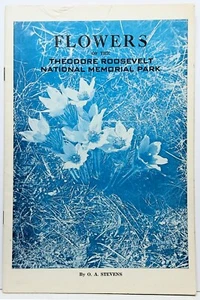 BLUMEN DES THEODORE ROOSEVELT NATIONAL MEMORIAL PARK 1954 - Bild 1 von 3