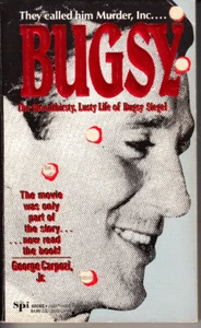 BUGSY. THE BLOODTHIRSTY, LUST LIFE OF BUGSY SIEGEL. PAPERBACK. MAFIA - Picture 1 of 1