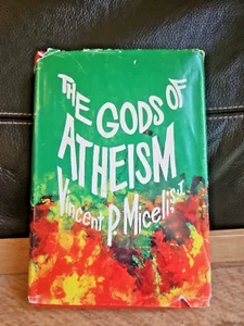 Vintage! The Gods of Atheism by Vincent P. Miceli HCDJ Arlington House Good - Imagen 1 de 11