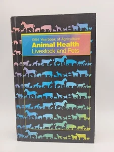 1984 Yearbook of Agriculture Animal Health Livestock and Pets Vintage Disease - Picture 1 of 12